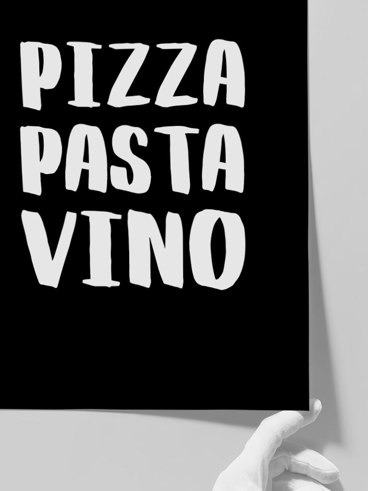 Pizza Pasta Vino - Art Print Poster