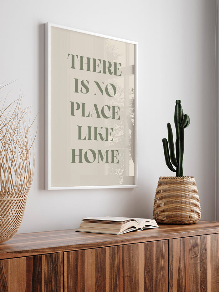 No Place Like Home - Art Print Poster