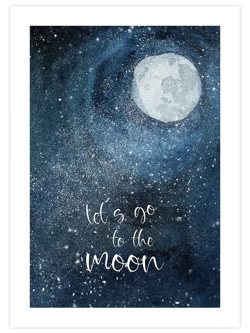 Let's Go To The Moon - Art Print Çocuk Odası Poster
