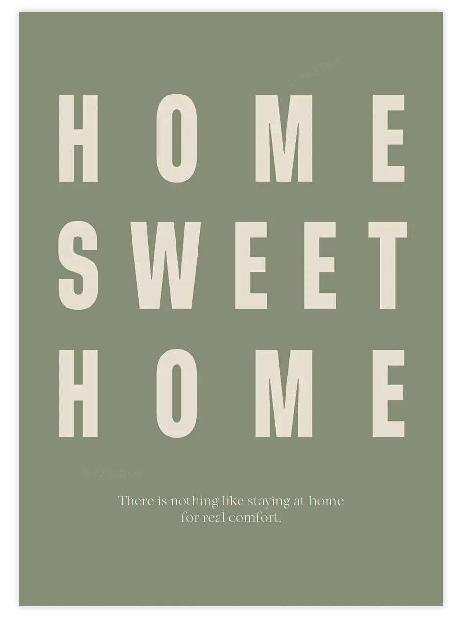 Home Sweet Home - Art Print Poster