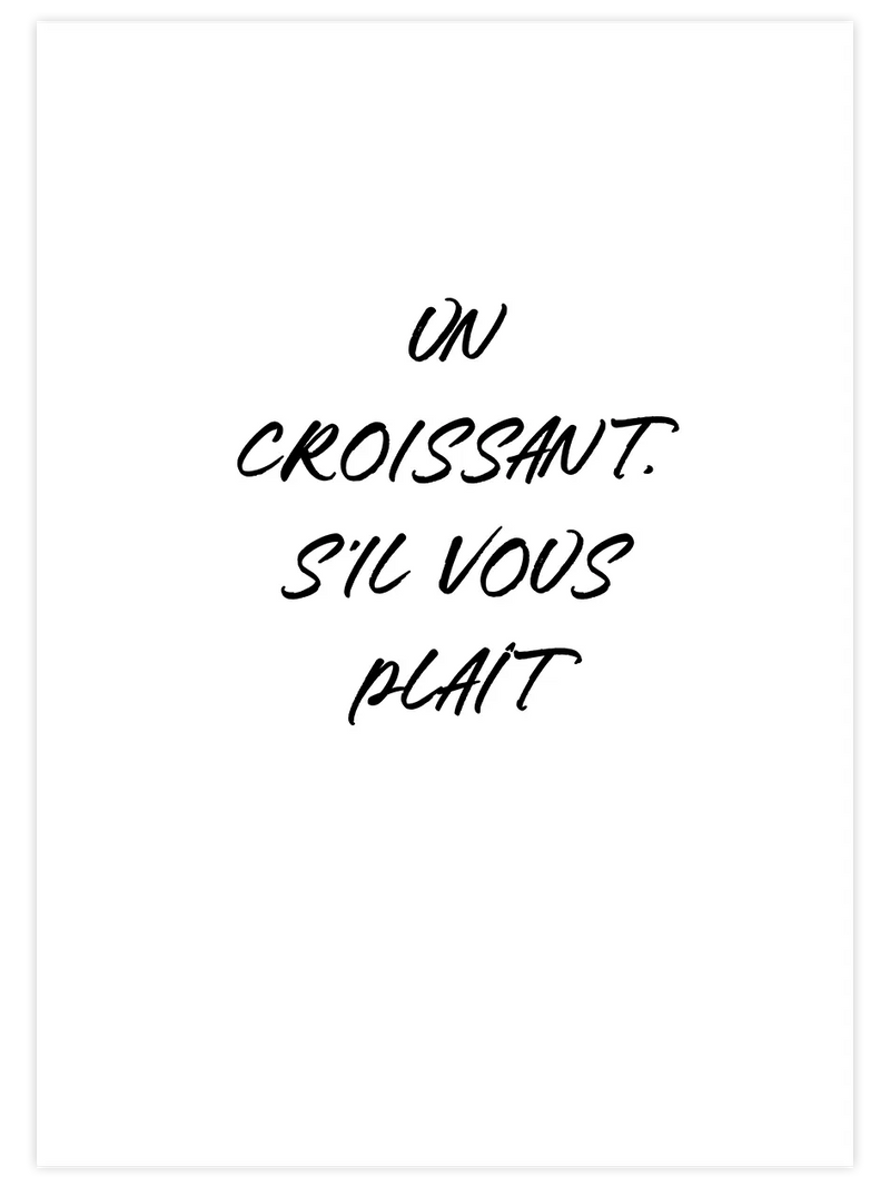 Un Croissant - Art Print Mutfak Poster