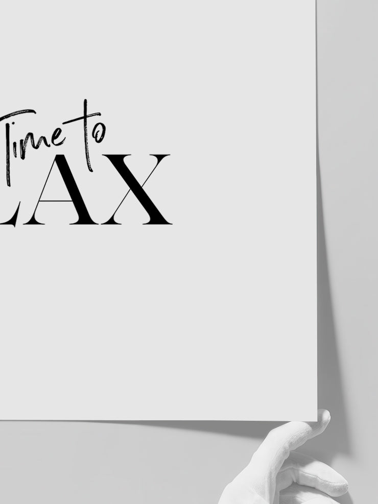 Time To Relax Text - Art Print Poster