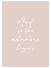 Adventure Begins Poster - Giclée Baskı