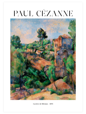 Cezanne Bibemus Quarry - Art Print Cezanne Bibemus Quarry - Art Print