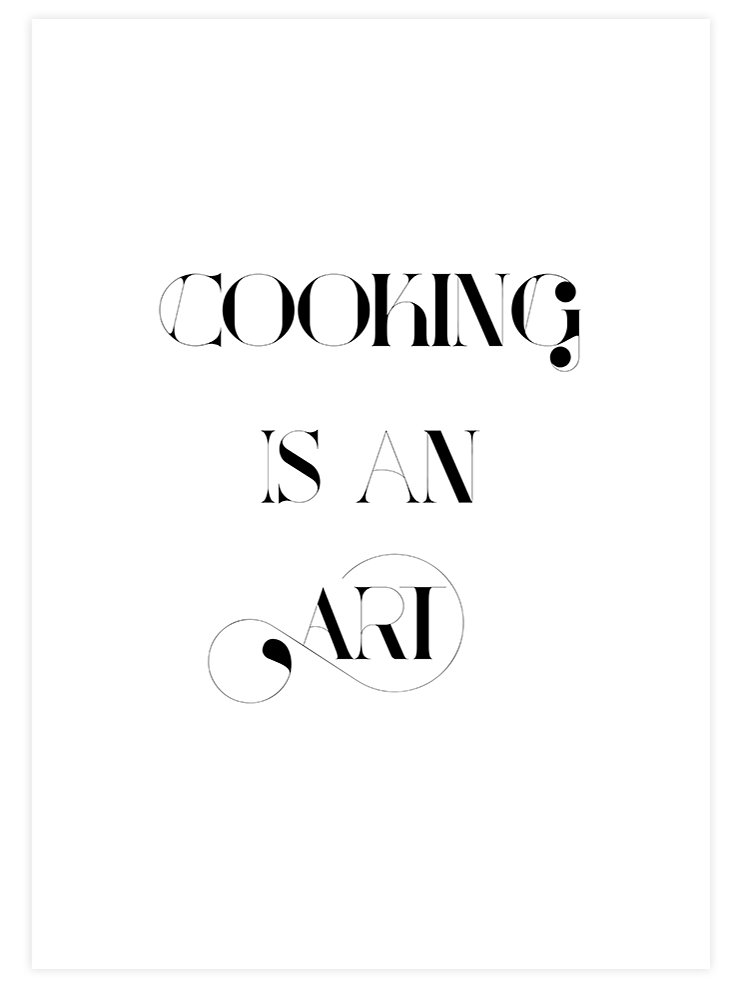 Cooking Is An Art - Art Print Mutfak Poster