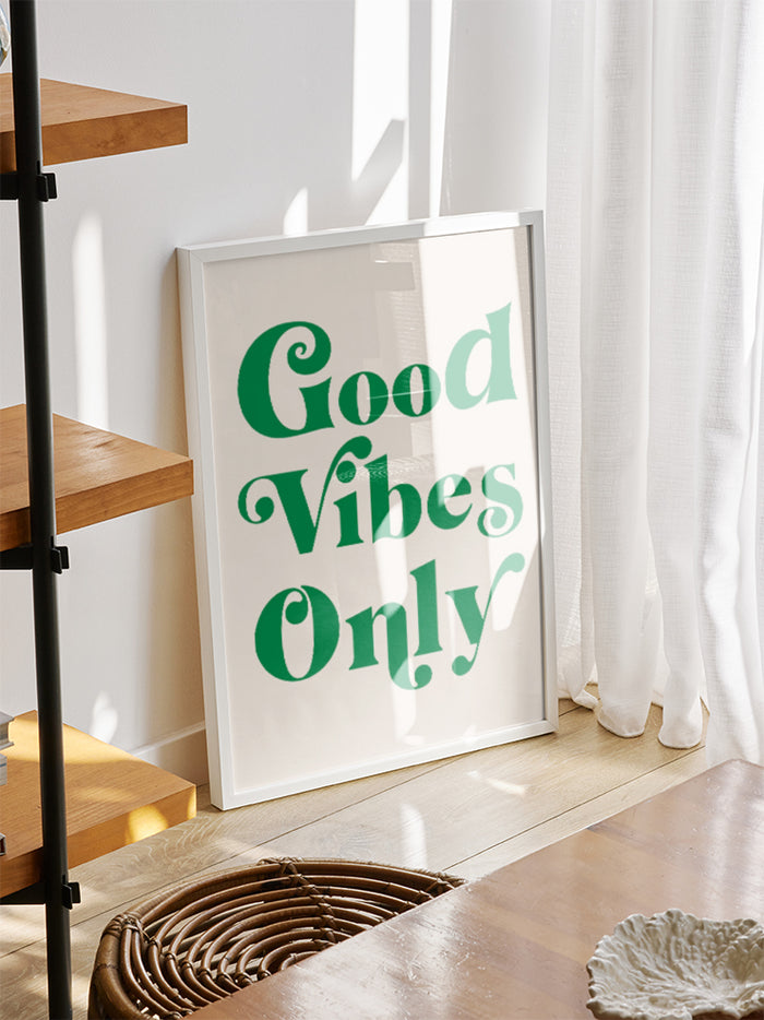 Good Vibes Only - Art Print  Poster