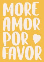 More Amor - Art Print