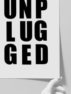 Unplugged - Art Print