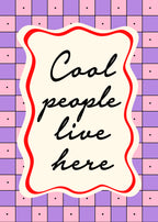 Cool People - Art Print