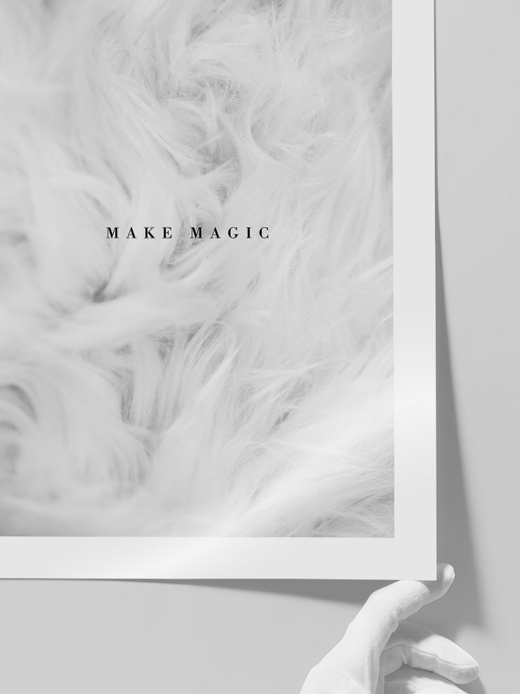Make Magic - Art Print  Poster