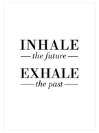 Inhale Exhale - Art Print