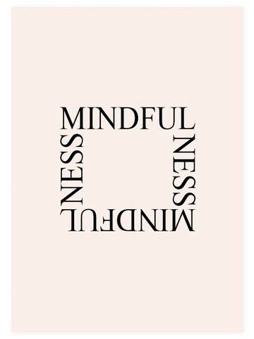 Mindfulness - Art Print