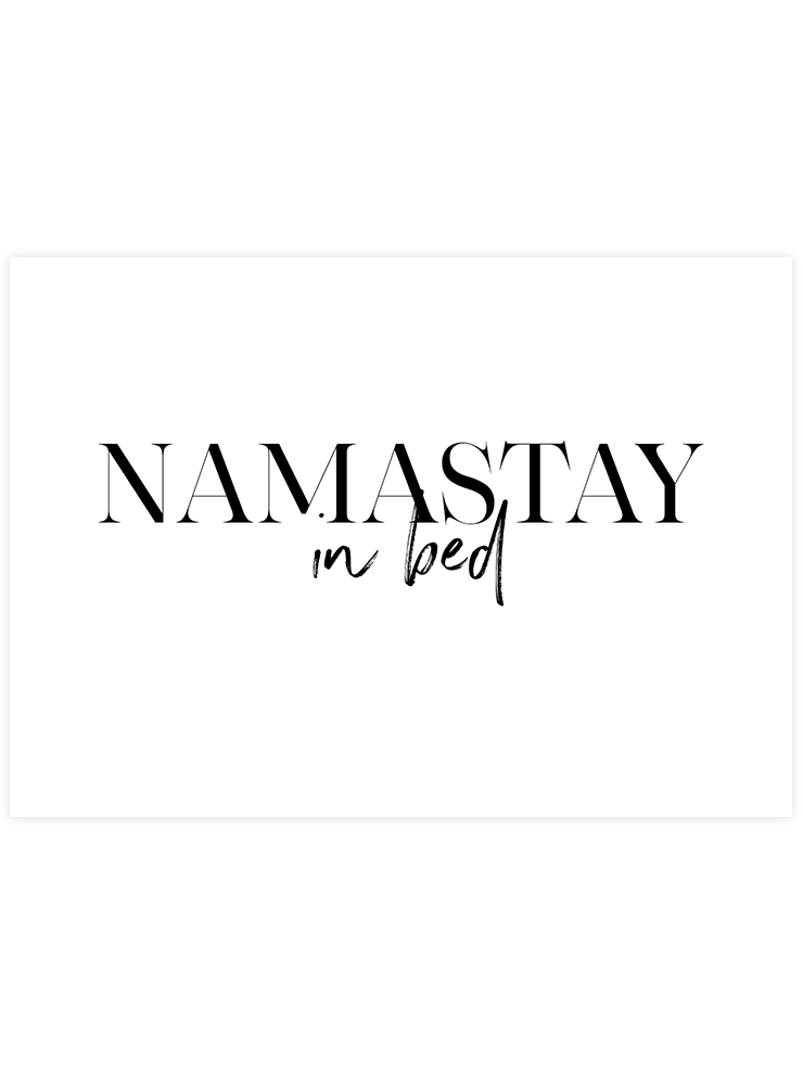 Namastay - Art Print  Poster