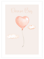 Dream Big - Art Print