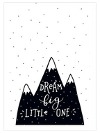 Dream Big Little One - Art Print