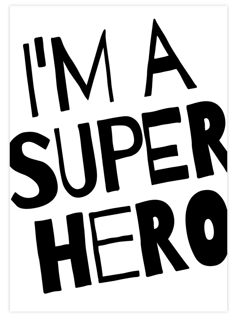 Super Hero - Art Print Çocuk Odası Poster