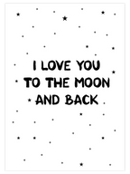 I Love You To The Moon - Art Print