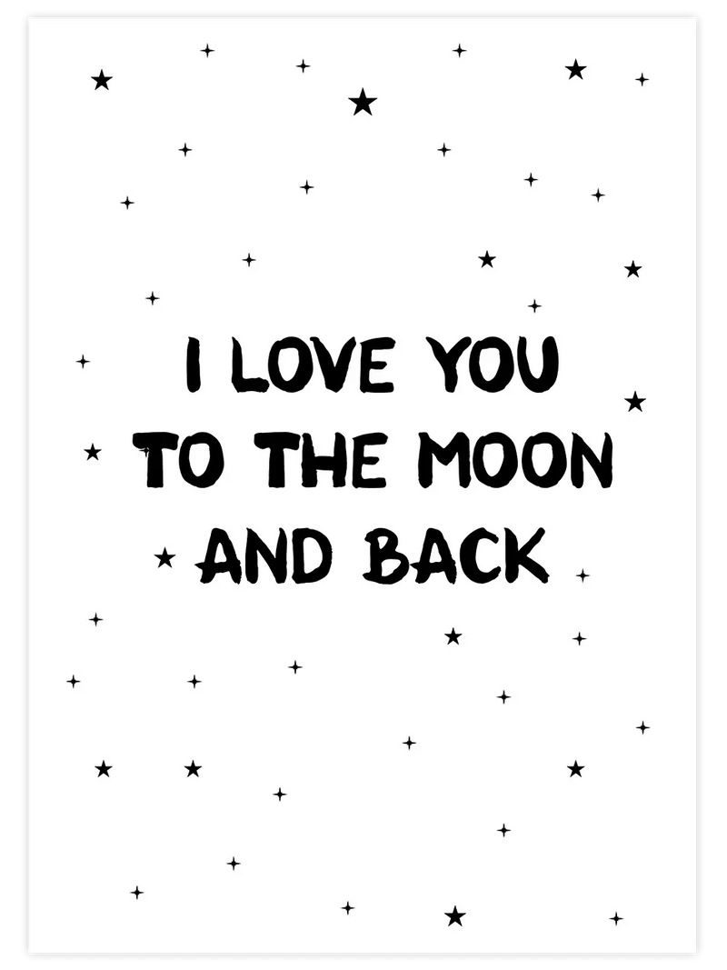 I Love You To The Moon - Art Print Çocuk Odası Poster