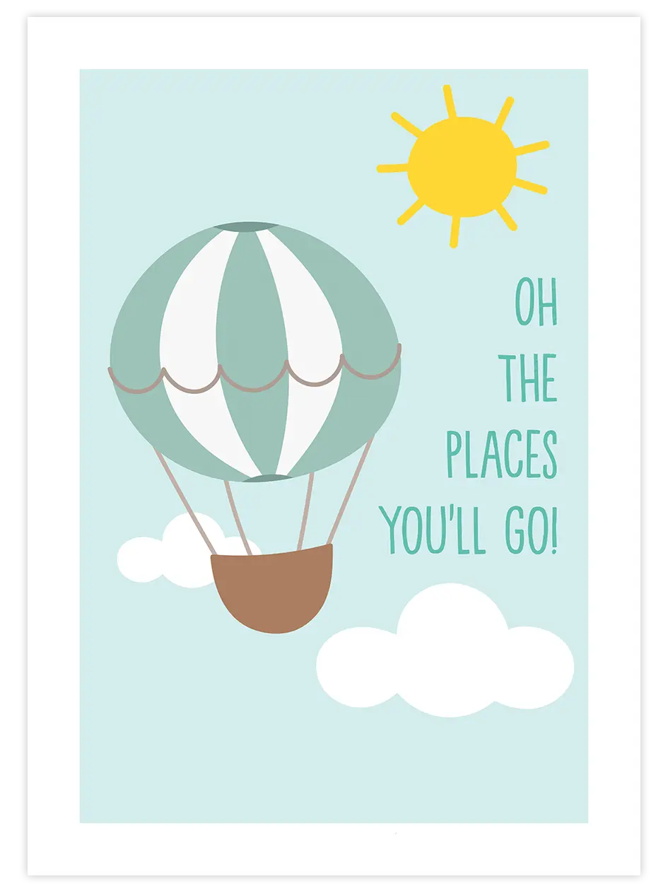 Places You'll Go - Art Print Çocuk Odası Poster