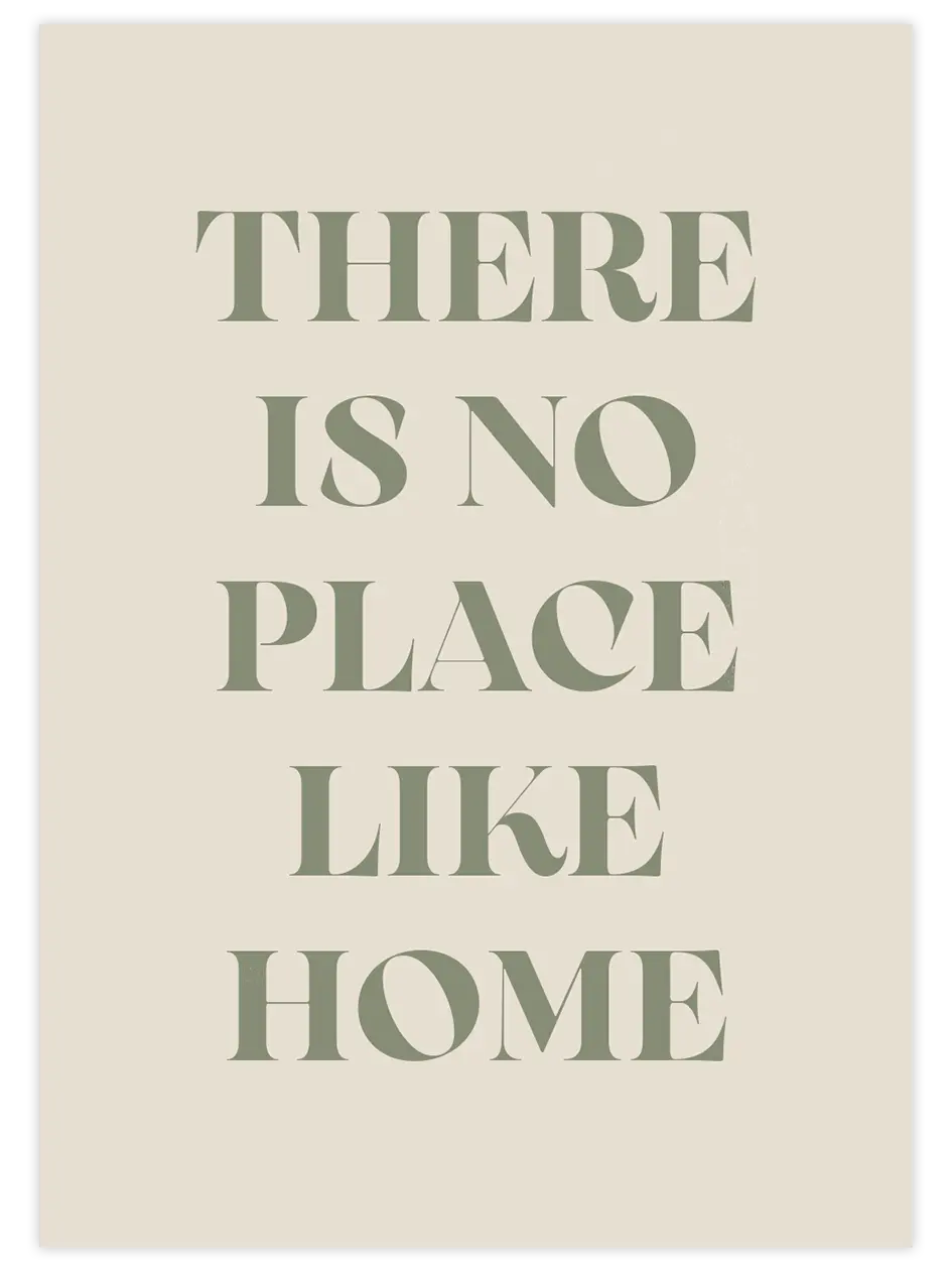 No Place Like Home - Art Print  Poster
