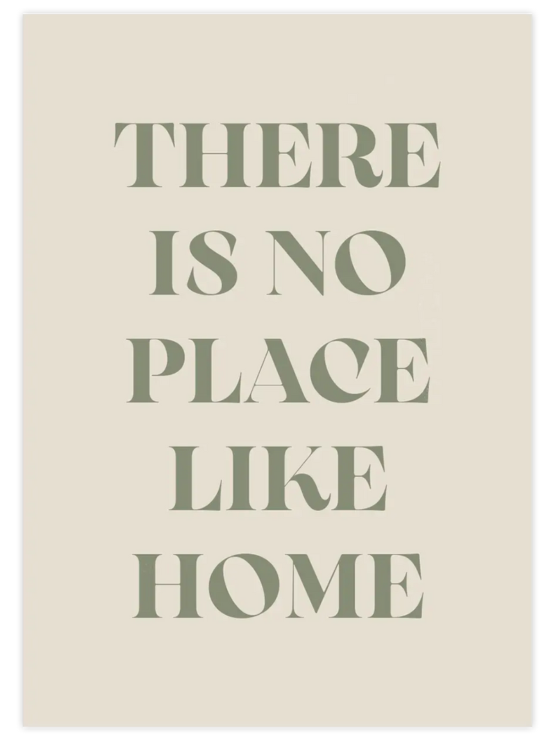No Place Like Home - Art Print  Poster