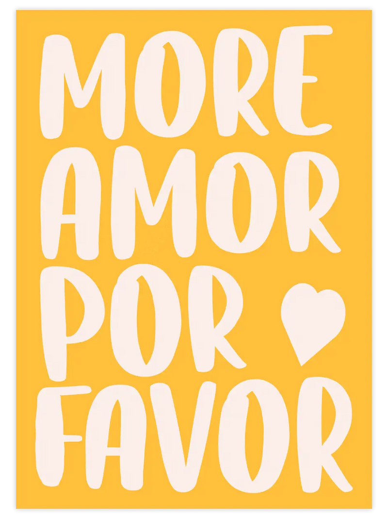 More Amor - Art Print Mutfak Poster