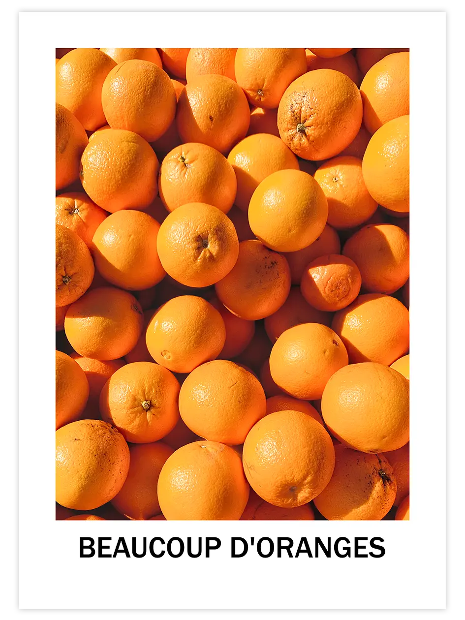 Beaucoup D'oranges - Art Print
