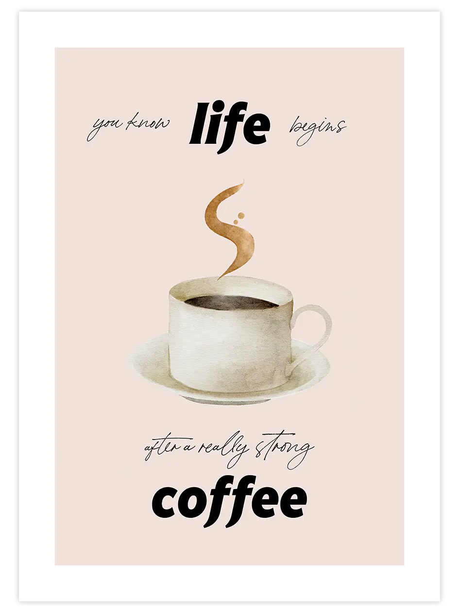 Strong Coffee - Art Print Mutfak Poster