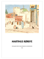 Rorbye The Square In Front Of Bab-i-Hümayan In Constantinople - Art Print