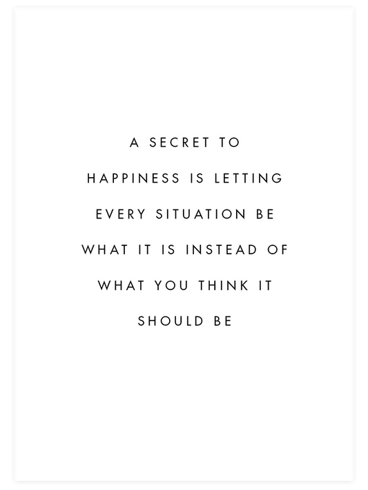 Secret To Happiness Poster - Giclée Baskı