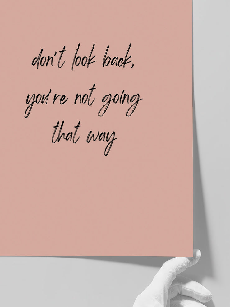 Don't Look Back - Art Print  Poster
