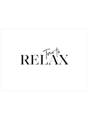 Time To Relax Text Poster - Giclée Baskı