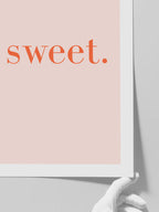 Sweet - Art Print