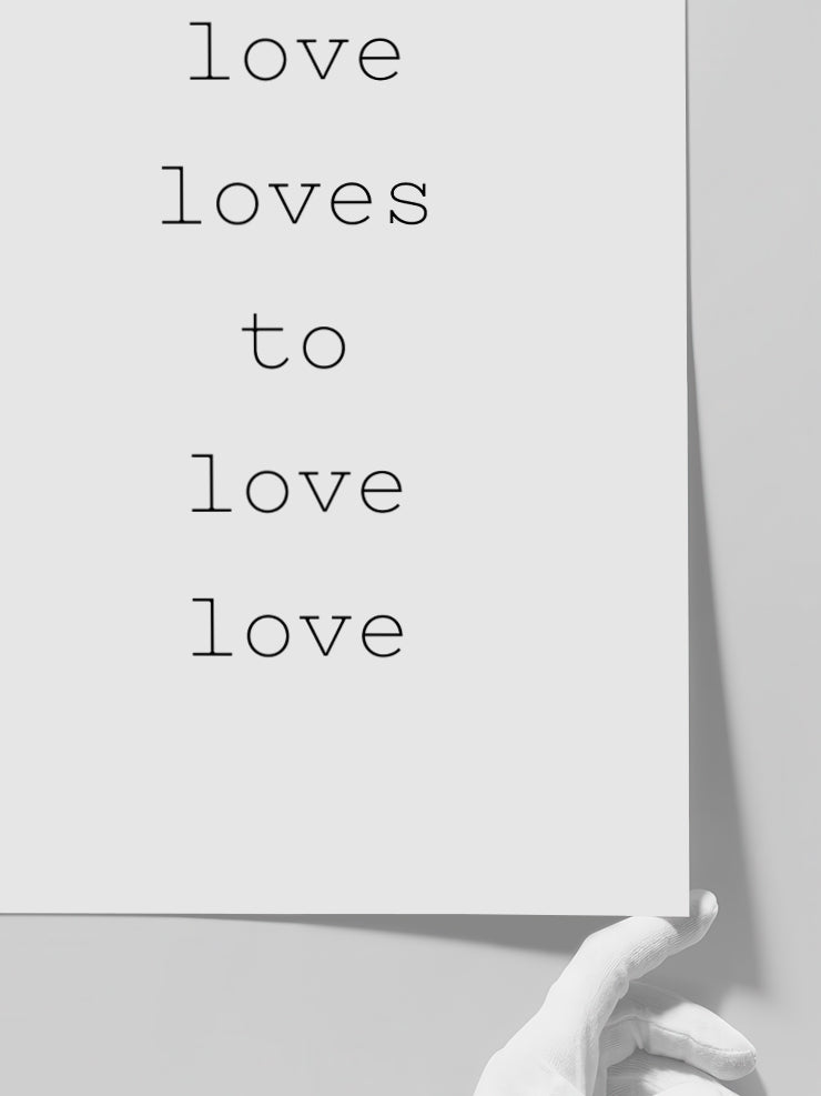 Loving Love - Art Print  Poster