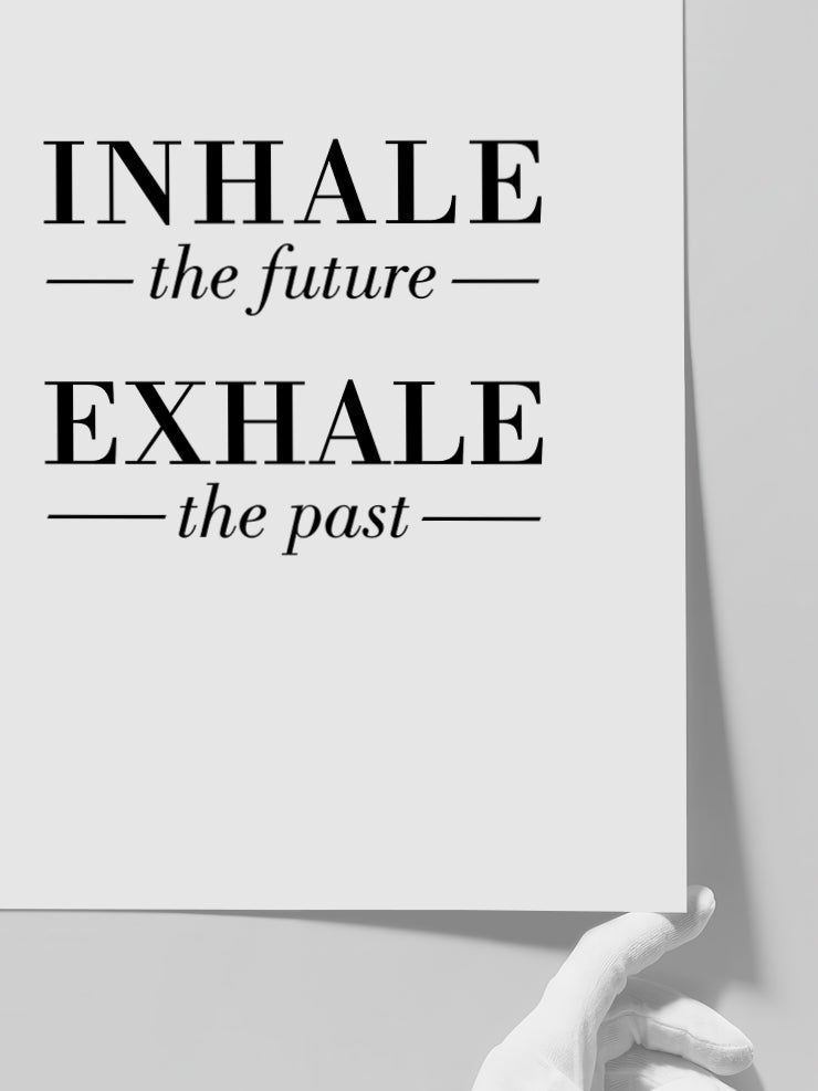 Inhale Exhale - Art Print  Poster
