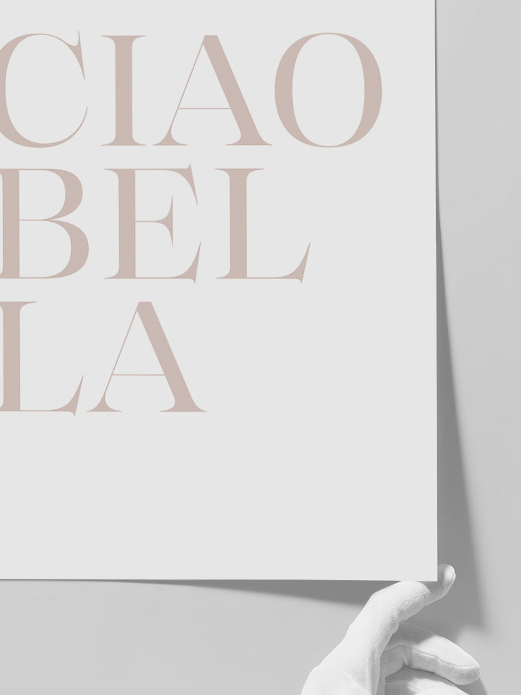 Ciao Bella - Art Print  Poster