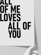 All Of Me - Art Print