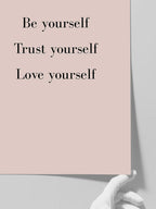 Be Yourself - Art Print