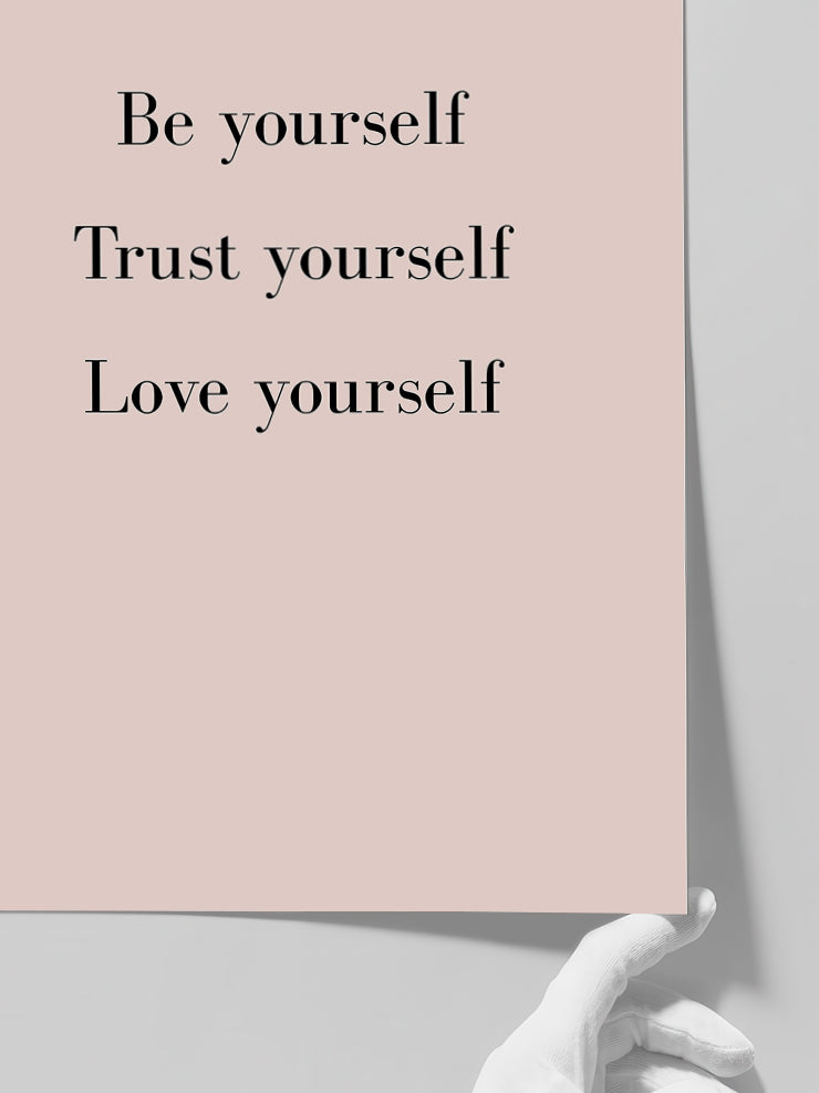 Be Yourself - Art Print  Poster