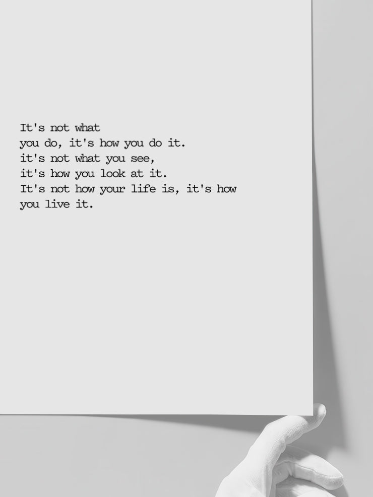 Not What But How - Art Print