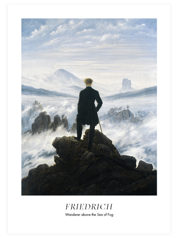 Friedrich Wanderer above the Sea of Fog - Art Print