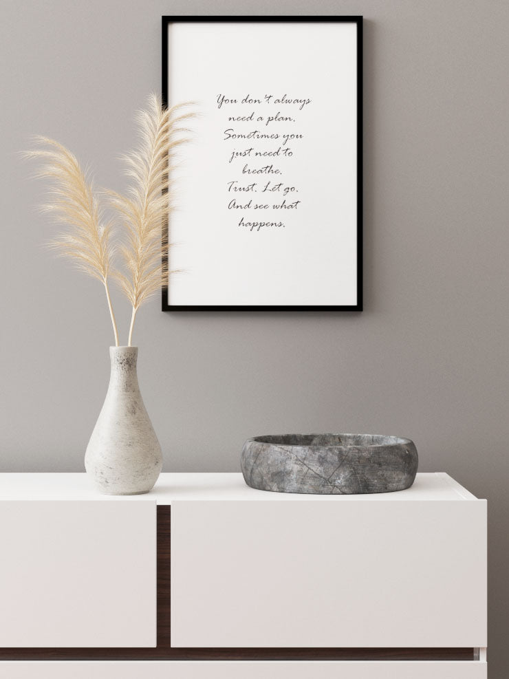 No Plan - Art Print  Poster