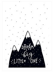 Dream Big Little One - Fine Art Poster