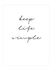 Keep Life Simple Poster Seti