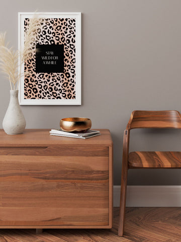 Stay Wild - Art Print