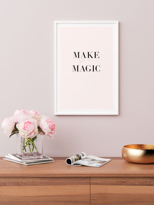 Your Own Magic - Fine Art Poster