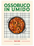 Ossobuco in Umido - Art Print