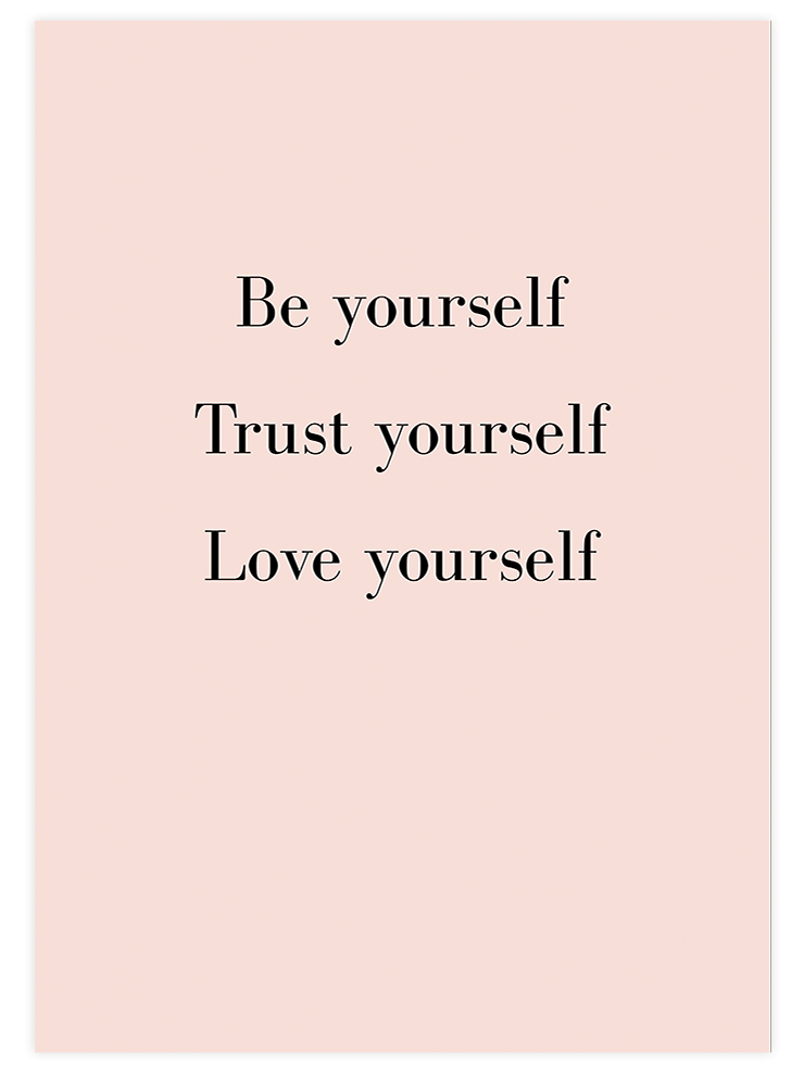 Be Yourself - Art Print  Poster