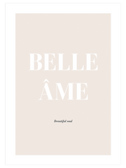 Belle Âme - Fine Art Poster