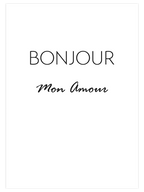 Bonjour Mon Amour - Art Print